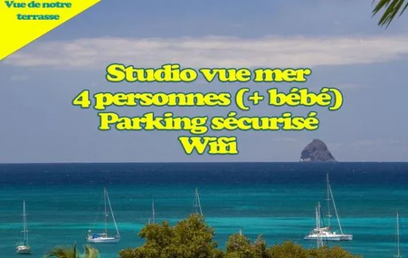 Studio tout confort terrasse vue mer wifi et parking gratuit Anse Caritan Sainte-Anne Martinique